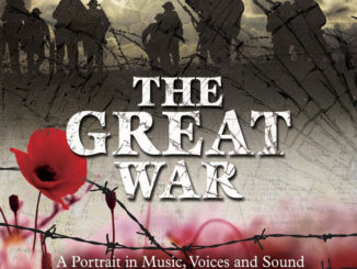 The Great War, A Portrait in Music, Voices and Sound